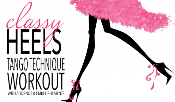 Classy Heels Tango Technique Workout