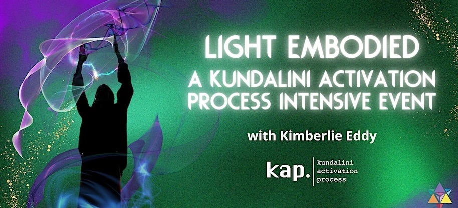 Light Embodied-A Kundalini Activation Process