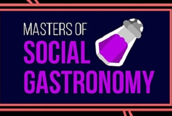 Masters of Social Gastronomy