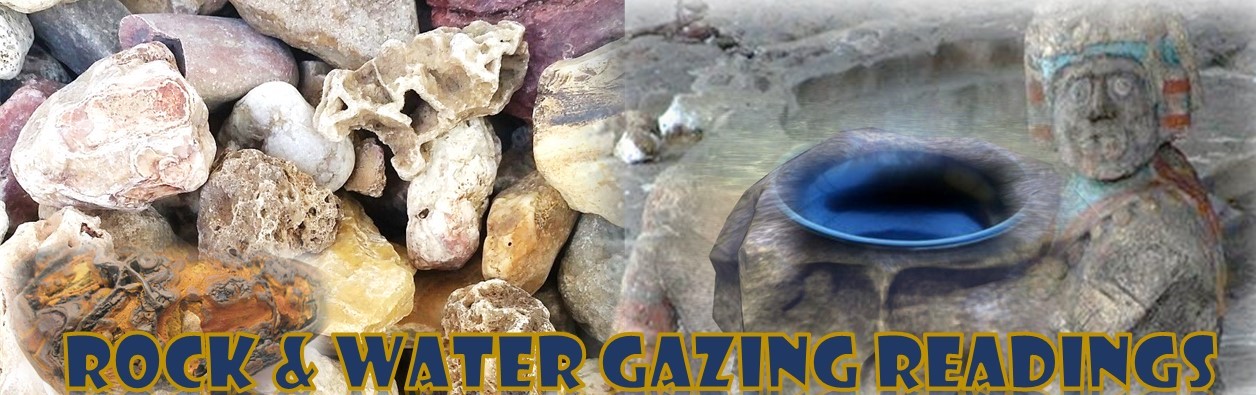 Rock & Water Gazing Readings