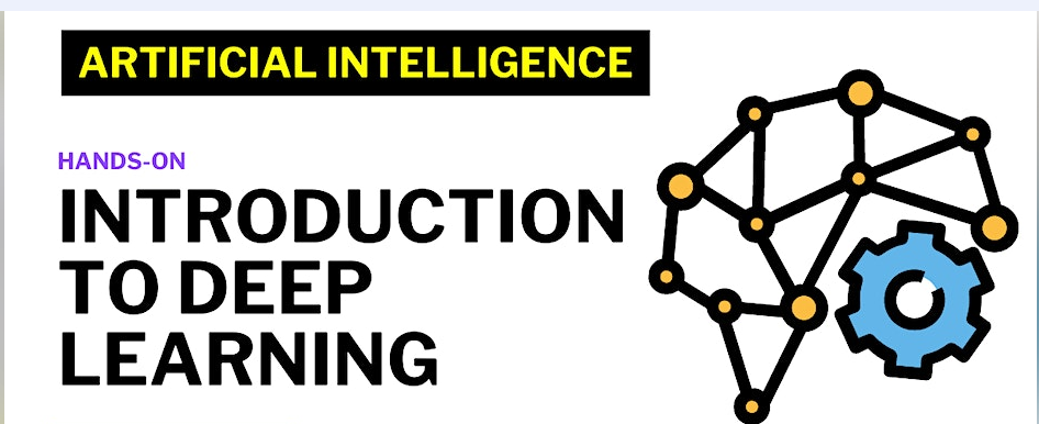 Introduction to Deep Learning