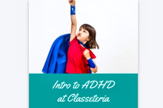 Intro to ADHD Solutions