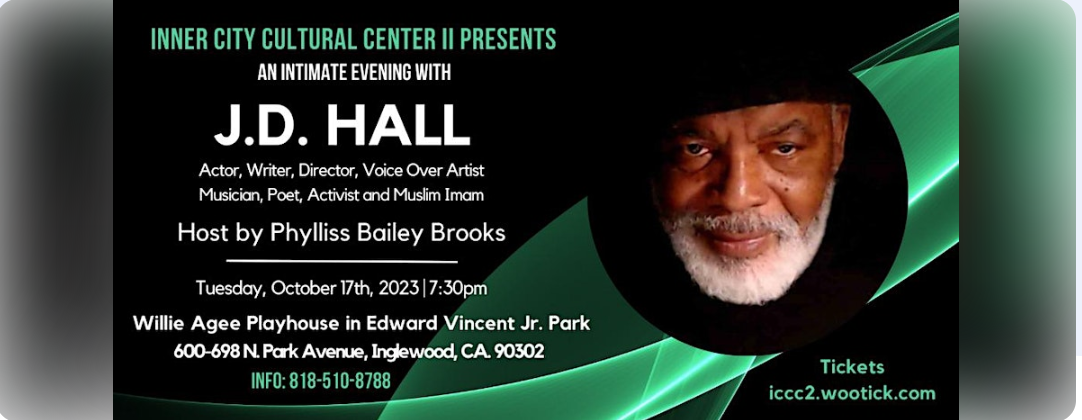 Inner City Cultural Center II Honors J.D. Hall, Actor, Writer, Director