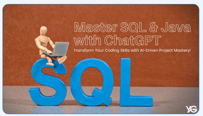 Master SQL & Java Projects with ChatGPT