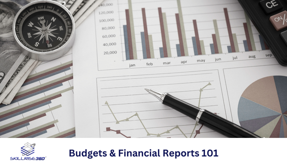 Budgets & Financial Reports 101 (Self-paced)