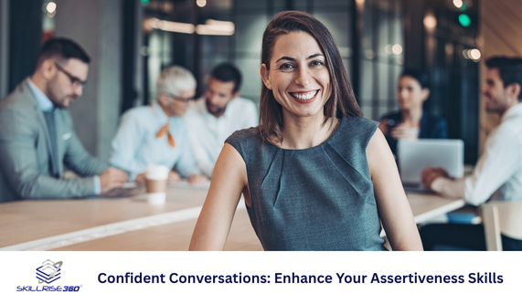 Confident Conversations: Enhance Your Assertiveness Skills