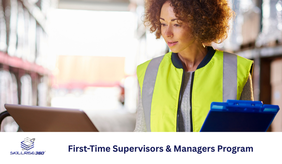First Time Supervisors & Managers Program