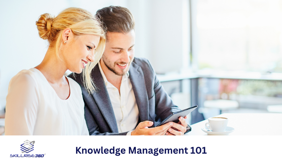 Knowledge Management 101 (Self-paced)