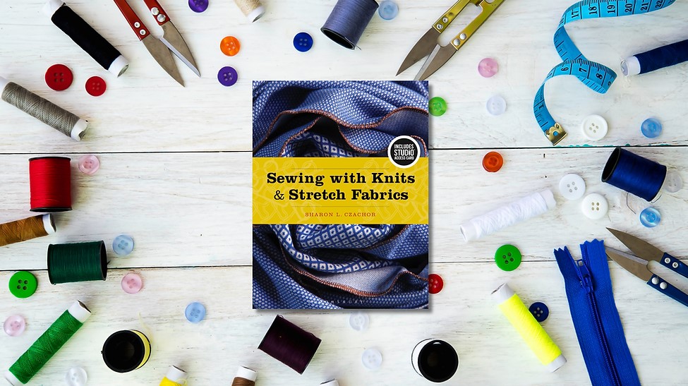 Sewing with Knits & Stretch Fabrics