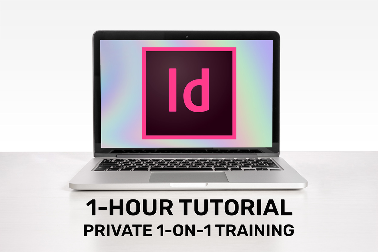 Adobe InDesign Tutorial—Private Training