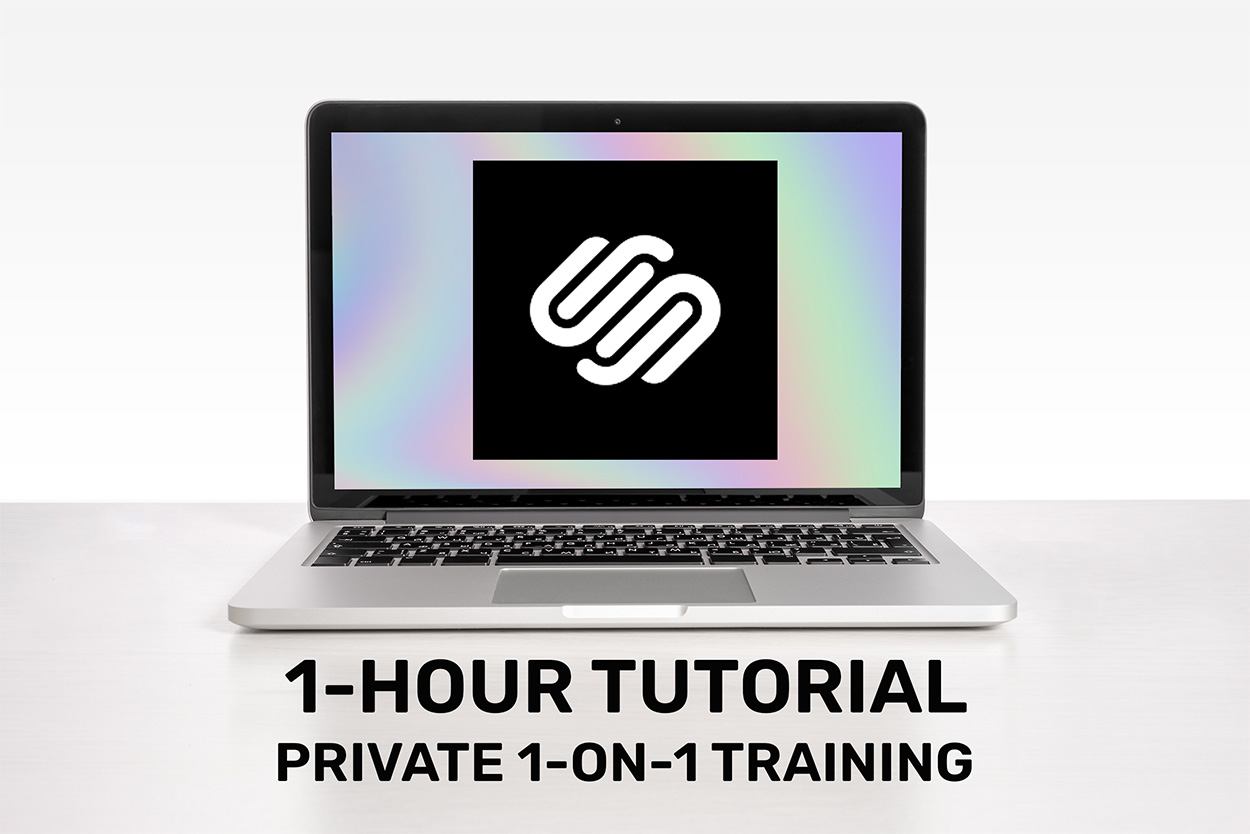 Squarespace Tutorial—Private Training