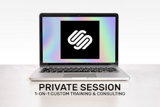 Squarespace Websites Immersion—Private Training