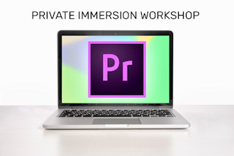Intro to Adobe Premiere Pro—Private Workshop