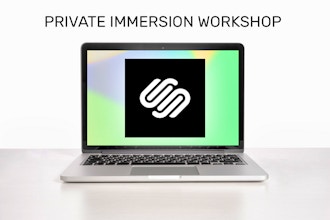 Intro to Squarespace Websites—Private Workshop