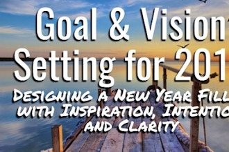 Goal & Vision Setting for 2019