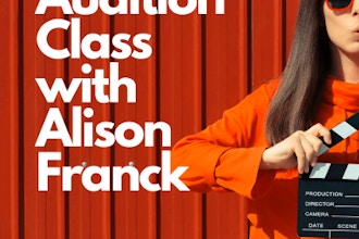 Mock Audition Class with Alison Franck