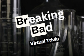 Virtual Trivia: Breaking Bad