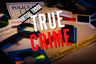 Virtual Trivia: True Crime