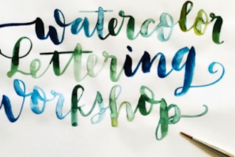 Intro to Brush Lettering - Watercolor