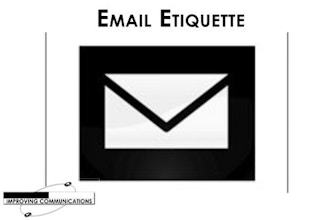 Email Etiquette
