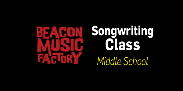 Songwriting for Middle School Students