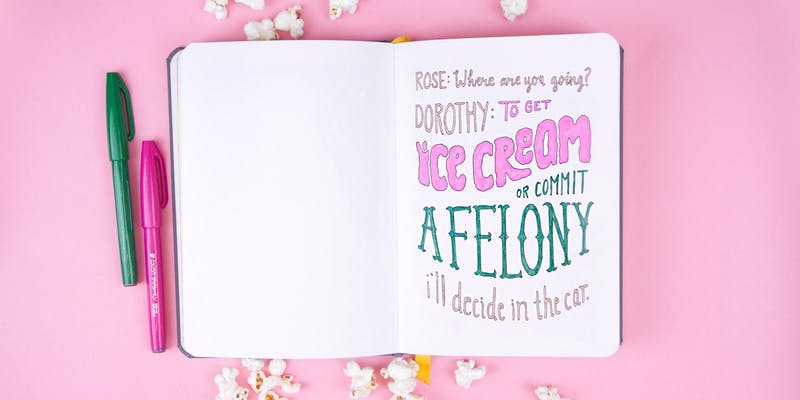 Hand Letter Your Favorite TV-Quote