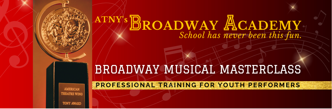 ATNY's Advanced Broadway Performance Prep NYC