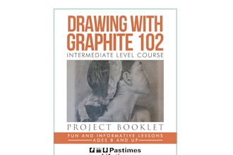 Drawing with Graphite 102 (Safe In-Studio)