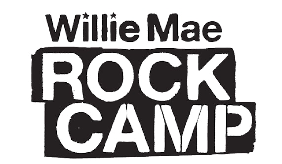 Willie Mae Rock Camp